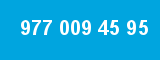 977 009 45 95 977 009 45 95